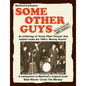 SOME OTHER GUYS 2021 REVISED EDITION - AN ANTHOLOGY OF 'SOME OTHER GROUPS' THAT HELPED CREATE THE 1960's 'MERSEY SOUND' - Paperback