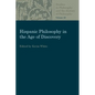 Hispanic Philosophy in the Age of Discovery - Paperback