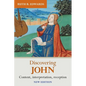 Discovering John: Content, Interpretation, Reception - Paperback