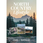 North Country Lifestyle - Hardcover