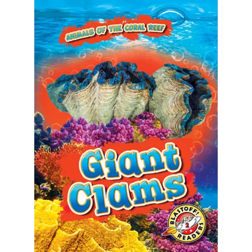 Giant Clams - Library Binding