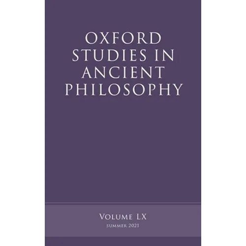 Oxford Studies in Ancient Philosophy, Volume 60 - Hardcover
