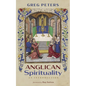 Anglican Spirituality: An Introduction - Hardcover