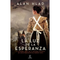 La Luz de la Esperanza - Paperback
