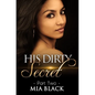 His Dirty Secret 2 - Paperback