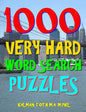 1000 Very Hard Word Search Puzzles: Fun Way to Improve Your IQ - Paperback