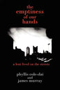 The emptiness of our hands: a lent lived on the streets - Paperback