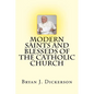 Modern Saints and Blesseds of the Catholic Church - Paperback
