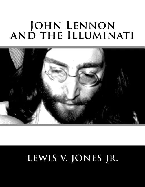 John Lennon and the Illuminati - Paperback