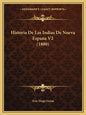 Historia De Las Indias De Nueva Espana V2 (1880) - Paperback