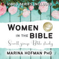 Women in the Bible Small Group Bible Study - Paperback