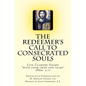 The Redeemer's Call to Consecrated Souls - Paperback