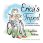 Erica's Tripod: A Book about a Girl with Muscular Dystrophy - Paperback