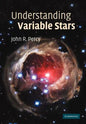 Understanding Variable Stars - Paperback