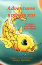 Adventures of Roy The Koi - Paperback