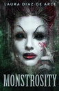 Monstrosity: Tales Of Transformation - Paperback