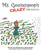 Ms. Goozenpop's Crazy 100th School Day - Paperback
