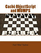 Caché ObjectScript and MUMPS: Technical Learning Manual - Paperback