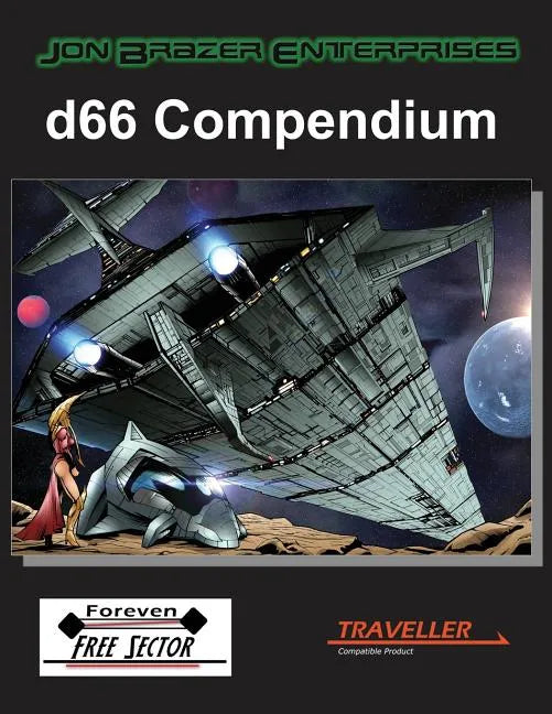 D66 Compendium: A Supplement for the Traveller Role Playing Game - Paperback