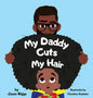 My Daddy Cuts My Hair - Hardcover
