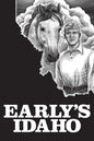 Early's Idaho: A Five-Generation Diary - Paperback