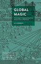 Global Magic: Technologies of Appropriation from Ancient Rome to Wall Street - Paperback