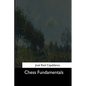Chess Fundamentals - Paperback