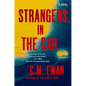 Strangers in the Car - Hardcover