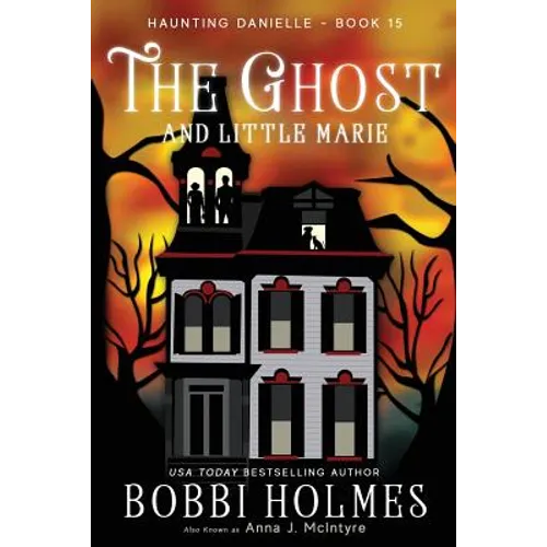 The Ghost and Little Marie - Paperback