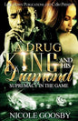 A Drug King and His Diamond: Supremacy in the Game - Paperback