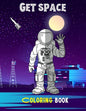 Get space: Coloring book For adults - Paperback