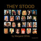 They Stood - Paperback