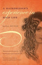 A Hairdresser's Experience in High Life - Paperback