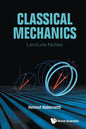 Classical Mechanics: Lecture Notes - Paperback