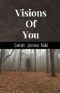 Visions Of You - Paperback