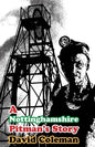 A Nottinghamshire Pitman's Story: (Dyslexia-Smart) - Paperback