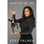 Master of Me: The Secret to Controlling Your Narrative - Hardcover