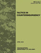 Tactics in Counterinsurgency (FM 3-24.2 / 90-8 / 7-98) - Paperback