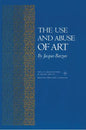 The Use and Abuse of Art - Paperback