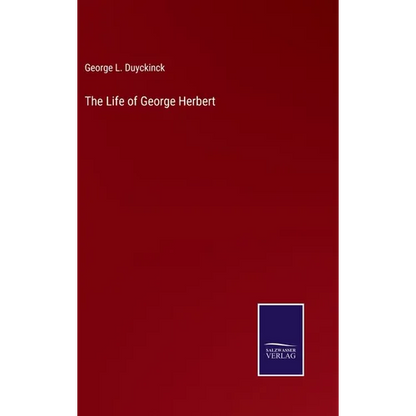 The Life of George Herbert - Hardcover