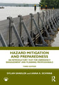 Hazard Mitigation and Preparedness: An Introductory Text for Emergency Management and Planning Professionals - Hardcover