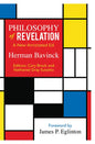 Philosophy of Revelation: A New Annotated Edition - Paperback