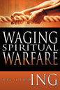 Waging Spiritual Warfare - Paperback