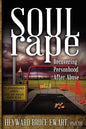 Soul Rape: Recovering Personhood After Abuse - Paperback