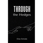 Through the Hedges - Paperback