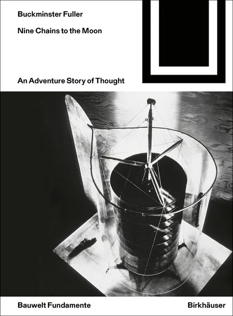 Nine Chains to the Moon: An Adventure Story of Thought - Paperback