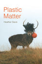 Plastic Matter - Paperback