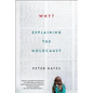 Why?: Explaining the Holocaust - Paperback