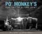 Po' Monkey's: Portrait of a Juke Joint - Hardcover