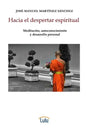 Hacia el despertar espiritual - Paperback